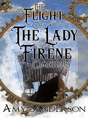 cover image of The Flight of the Lady Firene: The Complete Series
